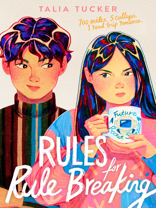 Title details for Rules for Rule Breaking by Talia Tucker - Available